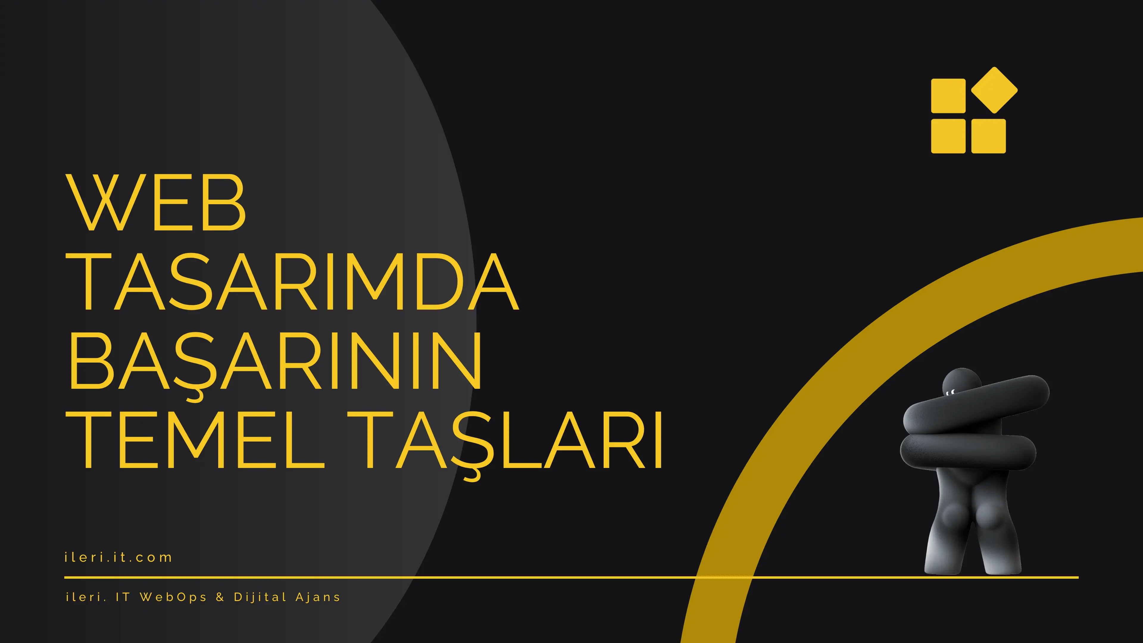 Web Tasarımda Başarının Temel Taşları